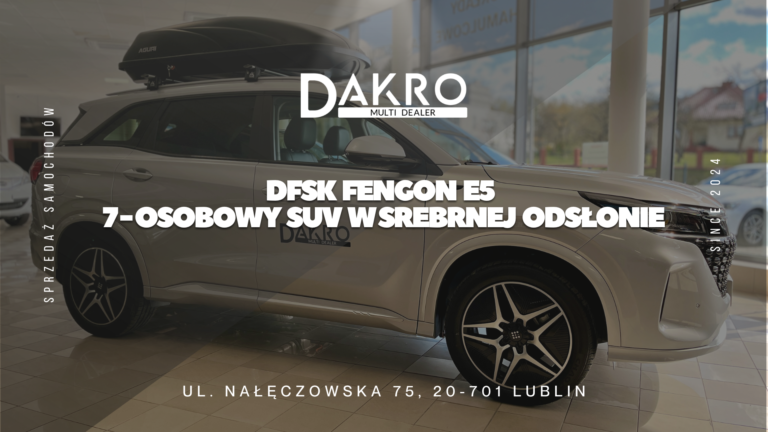 Read more about the article Nowy DFSK Fengon E5 – 7-osobowy SUV