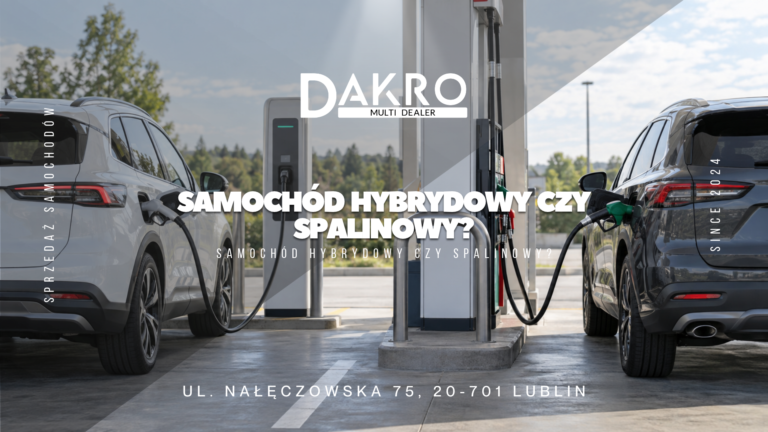 Read more about the article Samochód hybrydowy czy spalinowy? 7 rzeczy, które warto porównać przed zakupem
