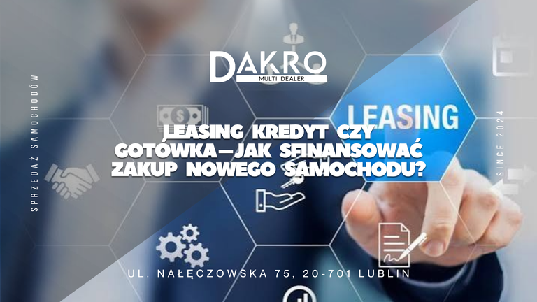Read more about the article Leasing, kredyt czy gotówka – jak sfinansować zakup nowego samochodu?